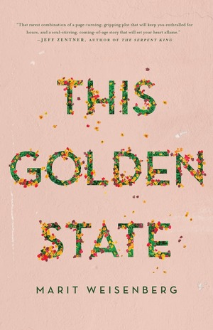 This Golden State by Marit Weisenberg