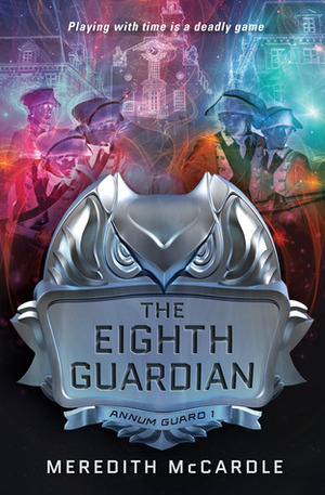 The Eighth Guardian by Meredith McCardle