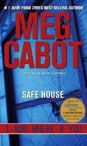 Safe House by Jenny Carroll
