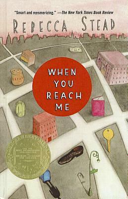 When You Reach Me by Rebecca Stead