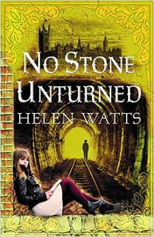 No Stone Unturned by Helen Watts