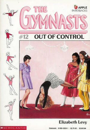 Out of Control by Elizabeth Levy