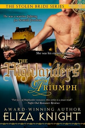 The Highlander's Triumph by Eliza Knight, Corrie James