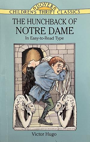 The Hunchback of Notre Dame by Victor Hugo