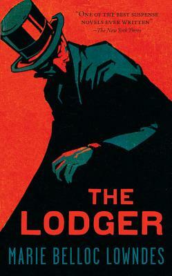 The Lodger by Marie Belloc-Lowndes