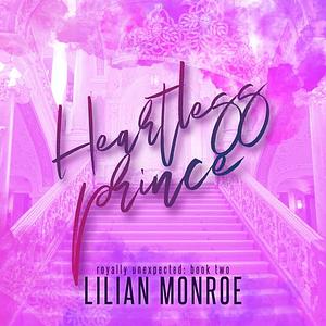 Heartless Prince by Lilian Monroe