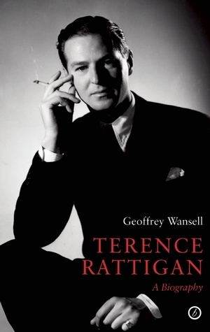 Terence Rattigan by Geoffrey Wansell