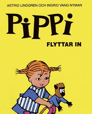 Pippi flyttar in by Astrid Lindgren, Ingrid Vang Nyman