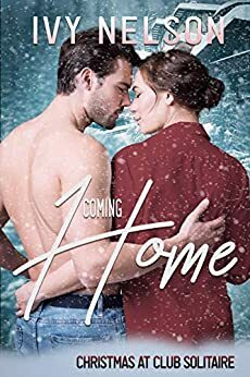 Coming Home by Ivy Nelson