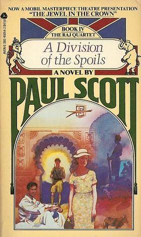 A Division of the Spoils by Paul Scott