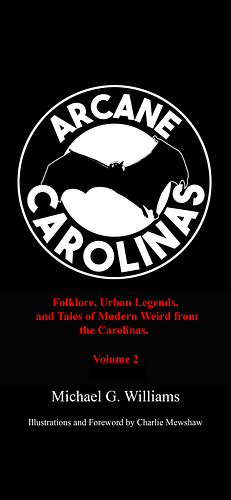 Arcane Carolinas volume 2 by 