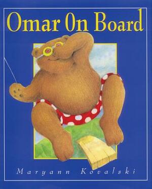 Omar on Board by Maryann Kovalski