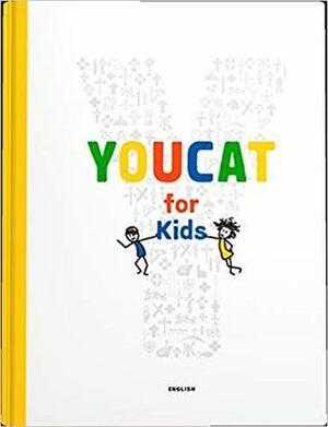 YOUCAT for Kids by YOUCAT Foundation