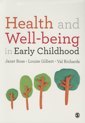 Health and Well-being in Early Childhood by 