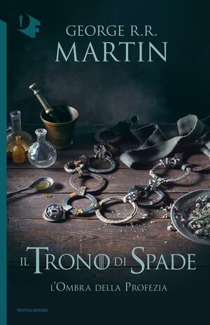 Il Trono di Spade - IX. L'ombra della profezia by George R.R. Martin