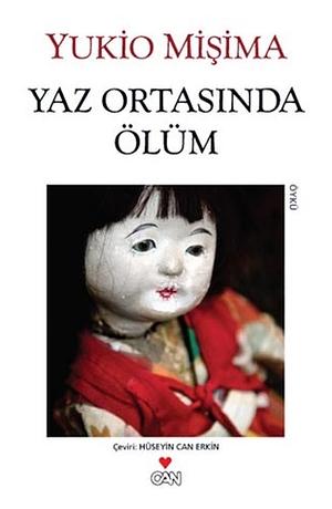 Yaz Ortasında Ölüm by Yukio Mishima