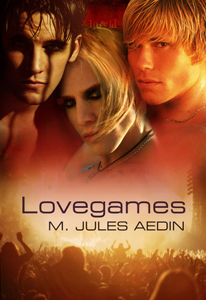 Lovegames by M. Jules Aedin