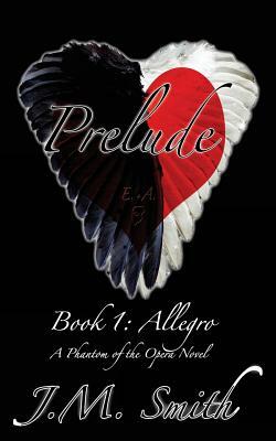 Prelude: Book 1 by J. M. Smith