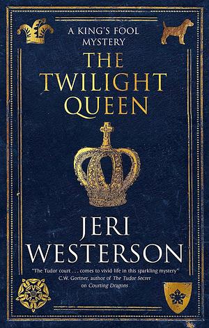 The Twilight Queen by Jeri Westerson