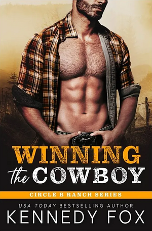 Winning the Cowboy by Kennedy Fox