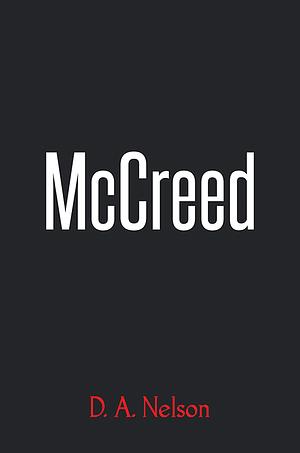 McCreed by D.A. Nelson