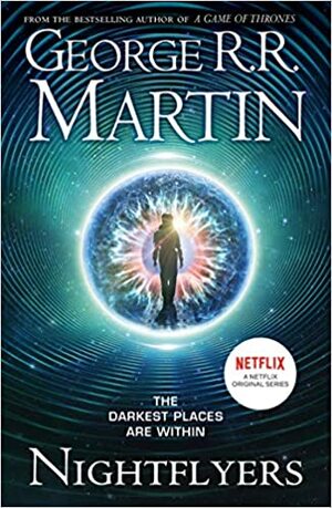 Nightflyers by George R.R. Martin