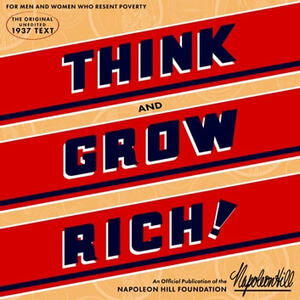 Think and Grow Rich by Napoleon Hill