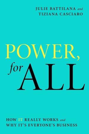 Power for All: A User's Guide by Julie Battilana, Tiziana Casciaro