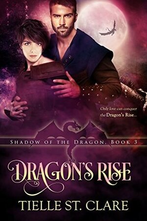 Dragon's Rise by Tielle St. Clare