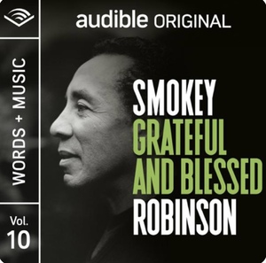 Smokey Robinson: Grateful and Blessed by Smokey Robinson