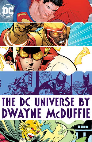 The DC Universe by Dwayne McDuffie by Dwayne McDuffie
