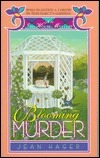Blooming Murder by Jean Hager