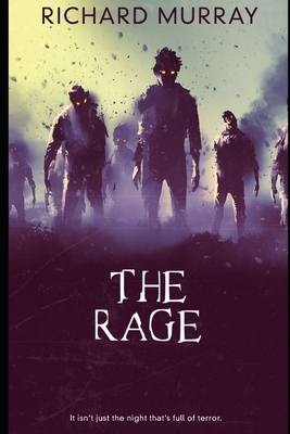 The Rage by Richard Murray