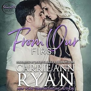 From Our First by Carrie Ann Ryan