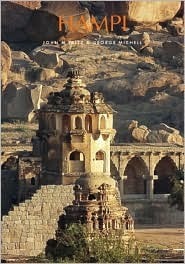 Hampi (India) by John M. Fritz, George Michell