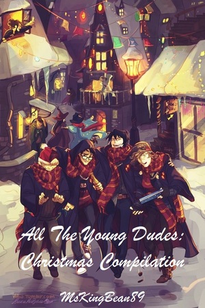 All the Young Dudes: Christmas Compilation by MsKingBean89