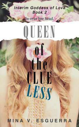 Queen of the Clueless by Mina V. Esguerra