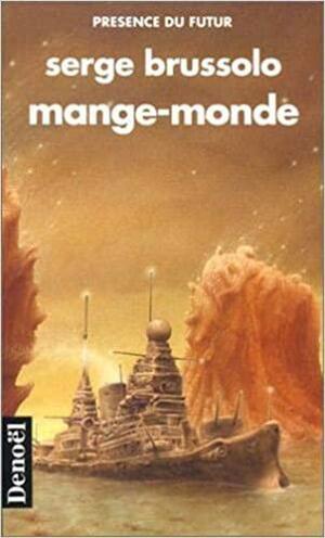 Mange-Monde by Serge Brussolo