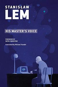 His Master's Voice by Stanisław Lem