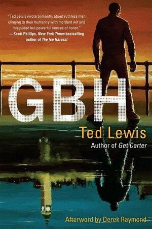 GBH by Ted Lewis