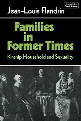 Families in Former Times by Jean Louis Flandrin