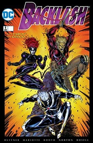 Backlash (1994-1997) #9 by Martin Jimenez, Jeffrey J. Mariotte, Edwin Rosell, Sandra Hope, Dan Norton, Sean Ruffner, Brett Booth