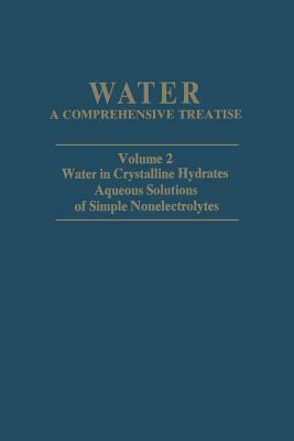 Water in Crystalline Hydrates Aqueous Solutions of Simple Nonelectrolytes by 