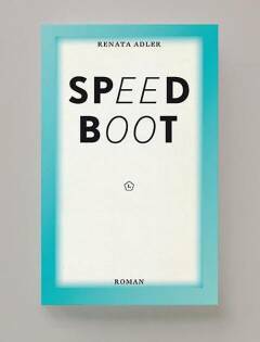 Speedboot by Renata Adler