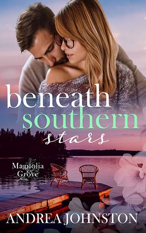 Beneath Southern Stars by Andrea Johnston