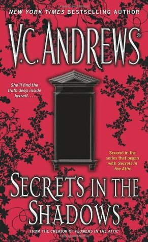 Secrets in the Shadows by V.C. Andrews