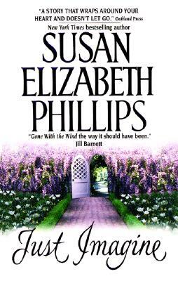 Just Imagine by Susan Elizabeth Phillips