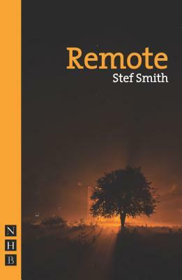 Remote by Stef Smith