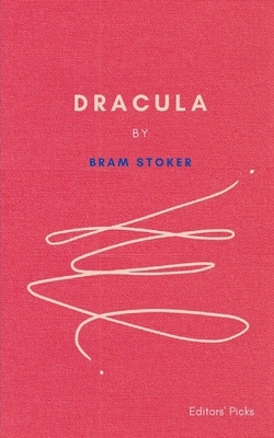 Dracula by Bram Stoker by Bram Stoker