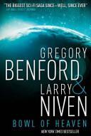 Bowl of Heaven by Gregory Benford, Larry Niven